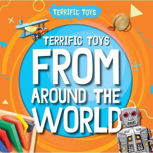 Terrific Toys from Around the World - Paperback