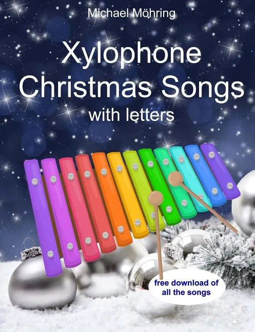 Xylophone Christmas songs: with letters - Paperback