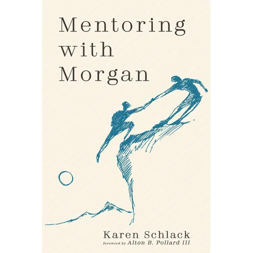 Mentoring with Morgan - Hardcover
