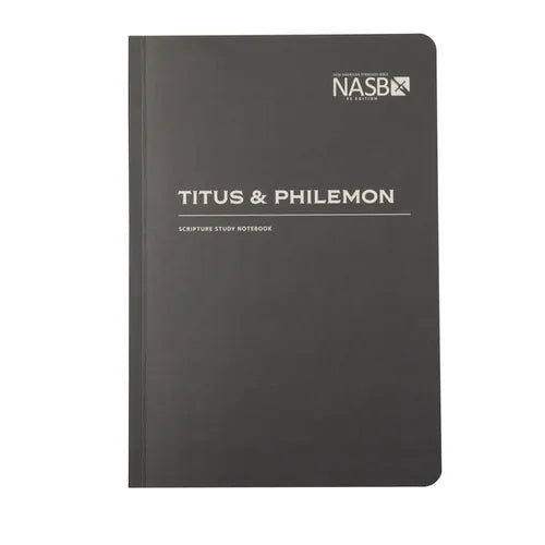 NASB Scripture Study Notebook: Titus & Philemon: NASB - Paperback