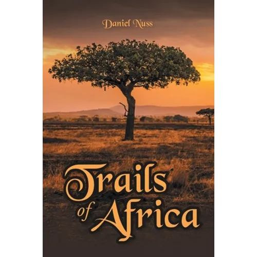 Trails of Africa - Paperback