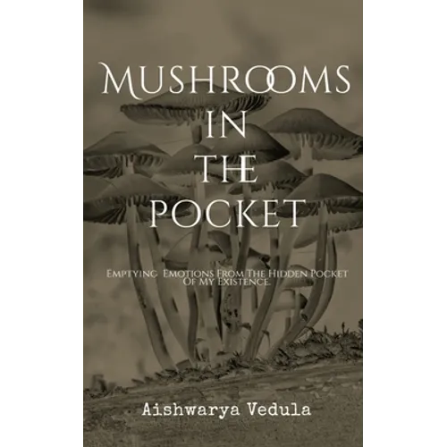 Mushrooms In The Pocket - Paperback
