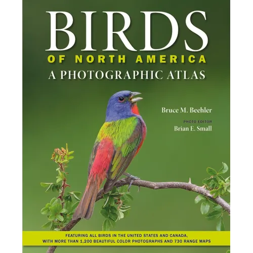 Birds of North America: A Photographic Atlas - Hardcover