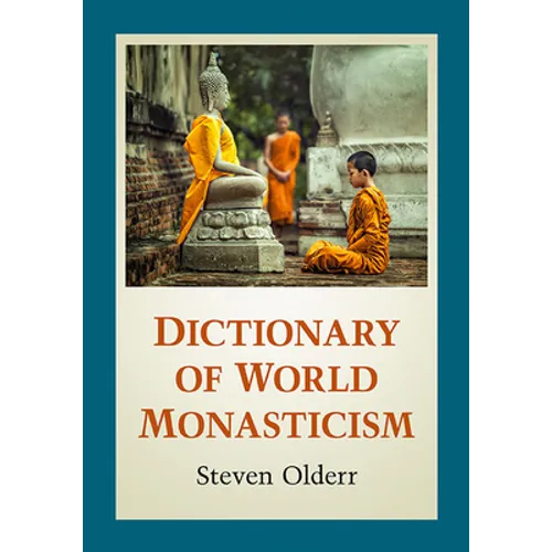 Dictionary of World Monasticism - Paperback