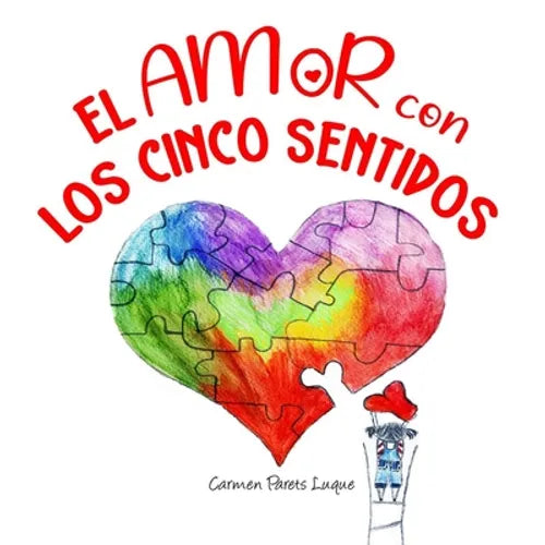 El amor con los cinco sentidos - Paperback