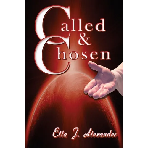 Called & Chosen - Paperback