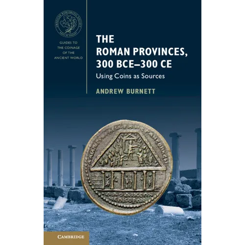 The Roman Provinces, 300 BCE-300 CE - Paperback