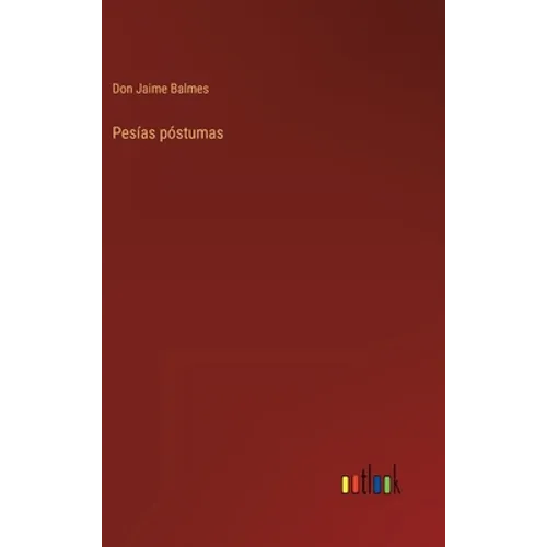 Pesías póstumas - Hardcover