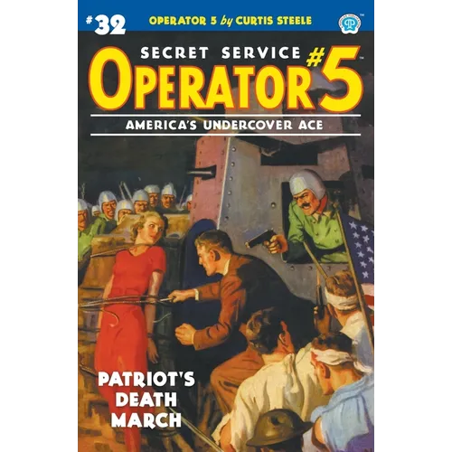 Operator 5 #32: Patriot's Death March - Paperback