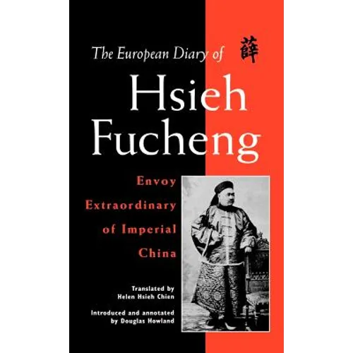 The European Diary of Hsieh Fucheng - Hardcover