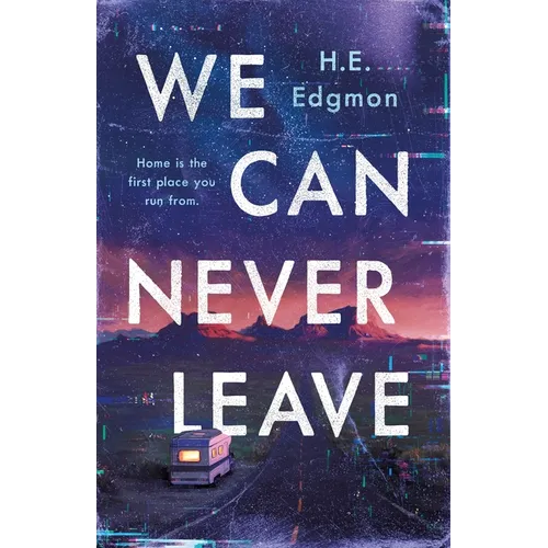 We Can Never Leave - Hardcover
