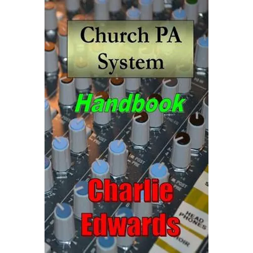 Church PA System Handbook - Paperback