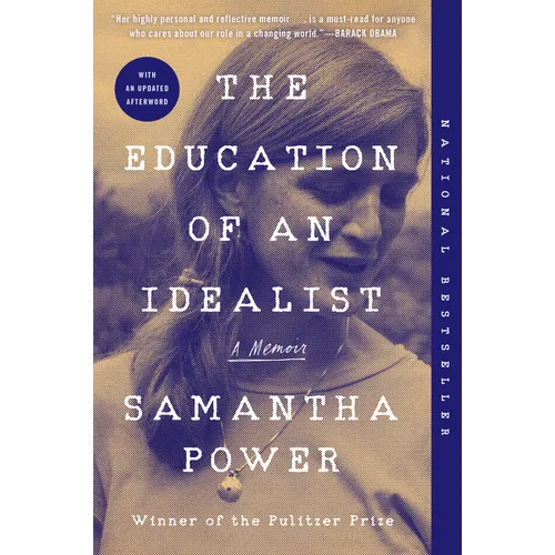 The Education of an Idealist: A Memoir - Paperback