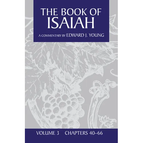 The Book of Isaiah, Volume 3 - Paperback