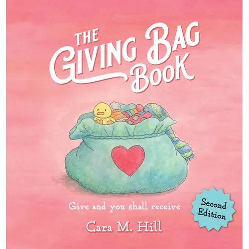 The Giving Bag Book, Second Edition - Hardcover