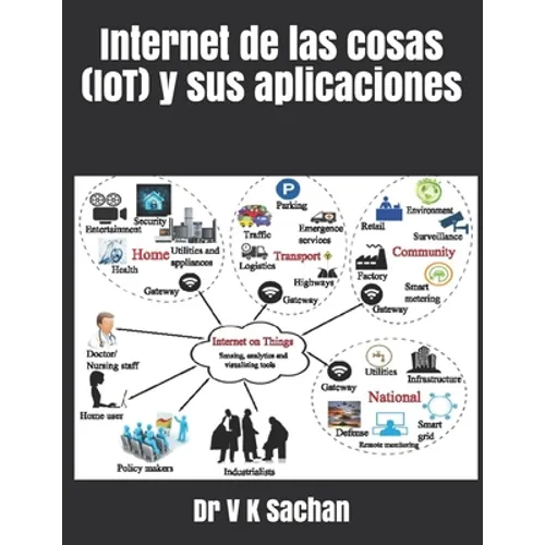 Internet de las cosas (IoT) y sus aplicaciones - Paperback