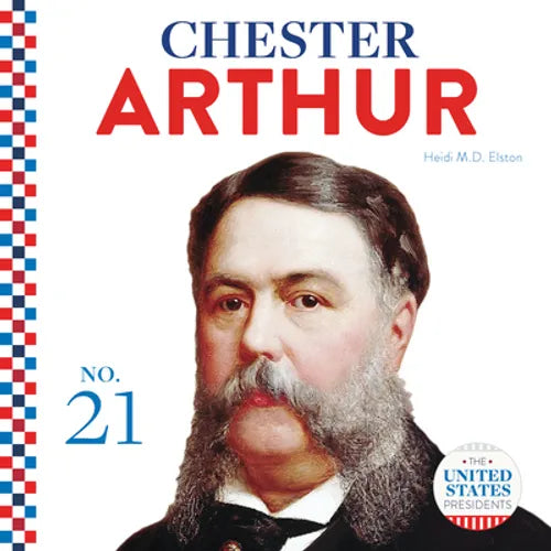 Chester Arthur - Library Binding