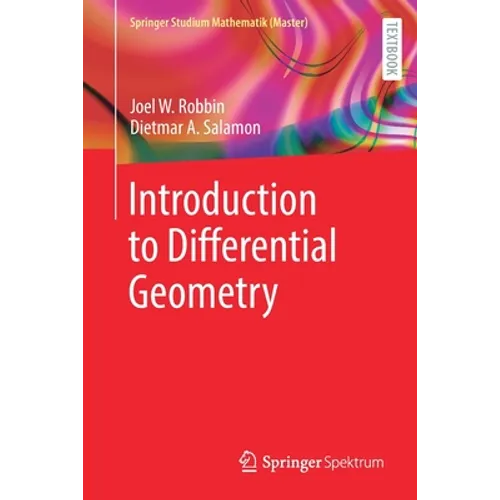 Introduction to Differential Geometry - Paperback