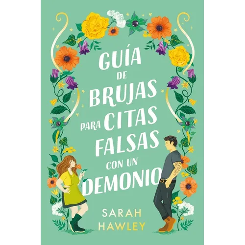 Guia de Brujas Para Citas Falsas Con Un Demonio - Paperback