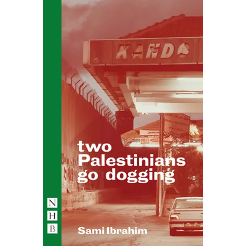 Two Palestinians Go Dogging - Paperback