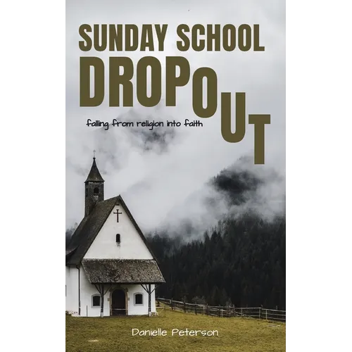 Sunday School Dropout - Paperback