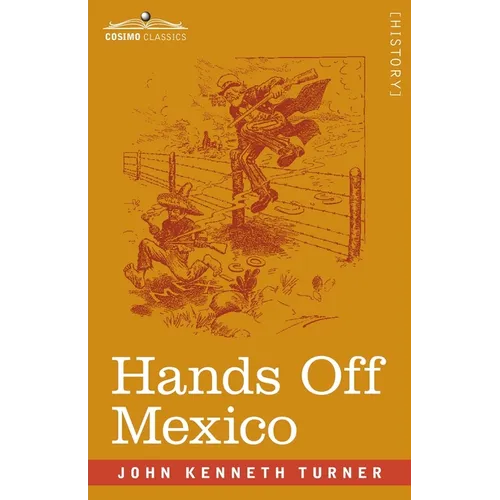Hands Off Mexico - Paperback