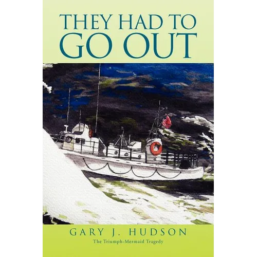 They Had to Go Out - Paperback