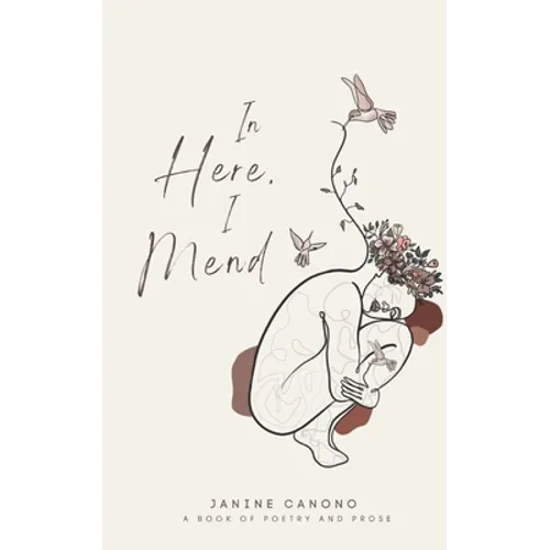In Here, I Mend - Paperback