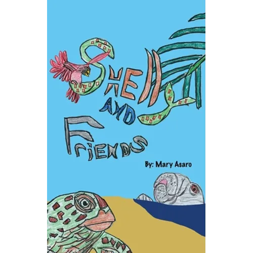 Shelly and Friends - Paperback