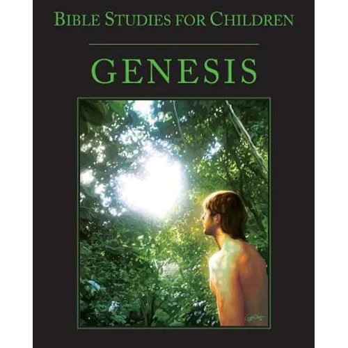 Bible Studies for Children: Genesis - Paperback