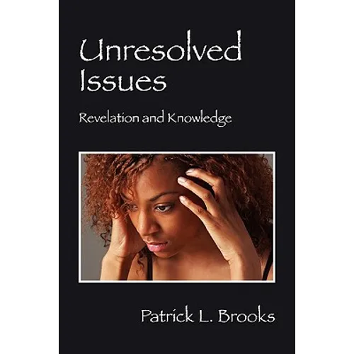 Unresolved Issues: Revelation and Knowledge - Paperback