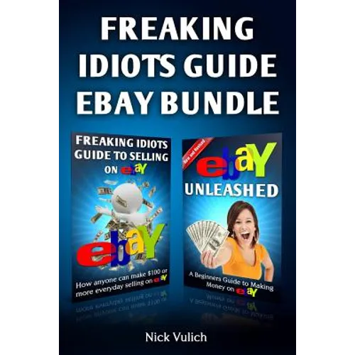 Freaking Idiots Guide Ebay Bundle - Paperback
