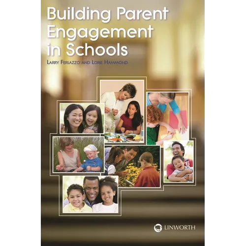 Building Parent Engagement in Schools - Paperback
