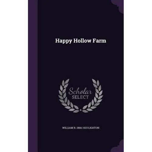 Happy Hollow Farm - Hardcover
