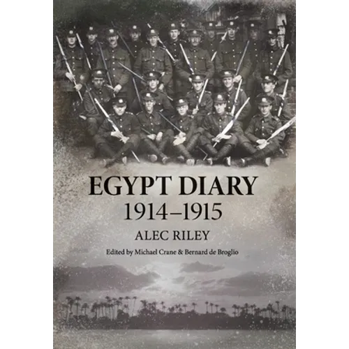 Egypt Diary 1914-1915 - Hardcover