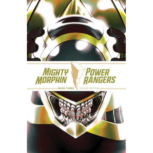 Mighty Morphin / Power Rangers Book Three Deluxe Edition - Hardcover