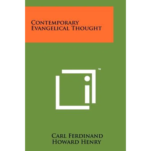 Contemporary Evangelical Thought - Paperback