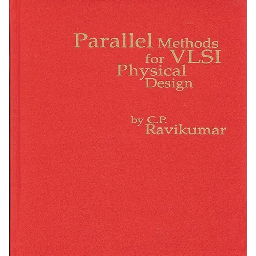 Parallel Methods for VLSI Layout Design - Hardcover