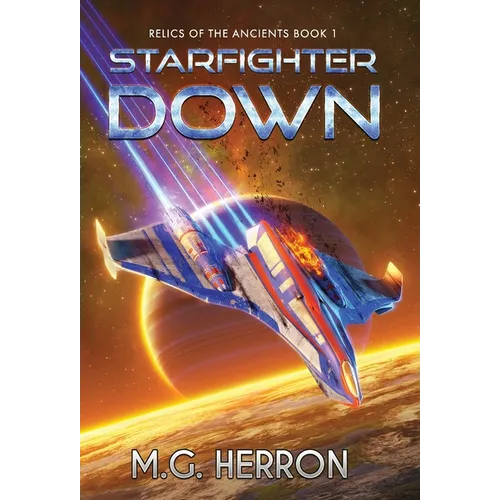 Starfighter Down - Hardcover