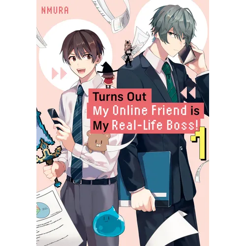 Turns Out My Online Friend Is My Real-Life Boss! 1 - Paperback