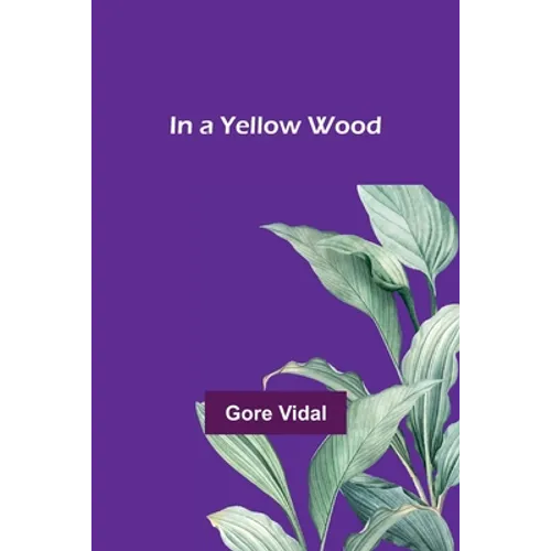 In a Yellow Wood - Paperback