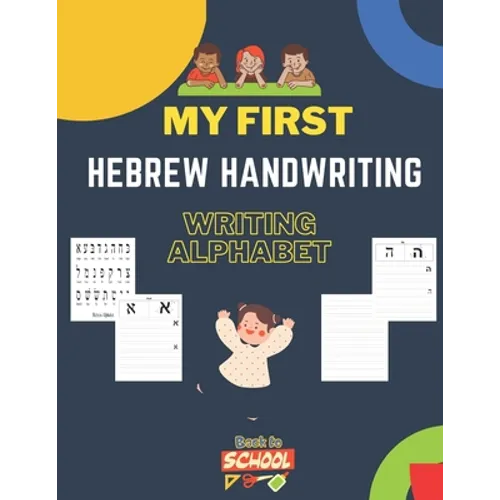 Hebrew Handwriting Writing Alphabet: Master the Hebrew Alphabet Tracing and Practice -Step By Step Workbook - Learn How To Write Hebrew LettersA Fun B - Paperback
