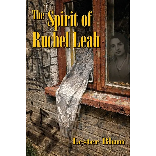 The Spirit of Ruchel Leah - Paperback