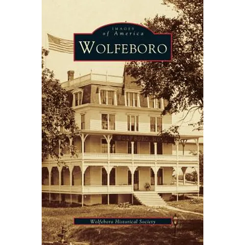 Wolfeboro - Hardcover