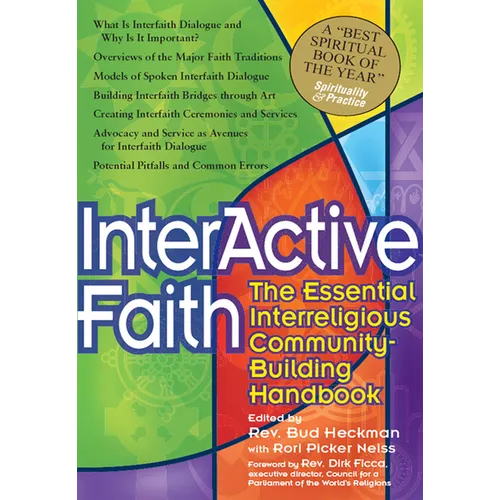 Interactive Faith: The Essential Interreligious Community-Building Handbook - Hardcover
