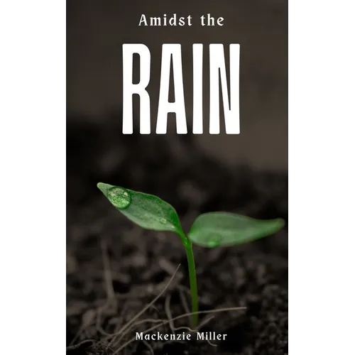 Amidst the Rain - Paperback
