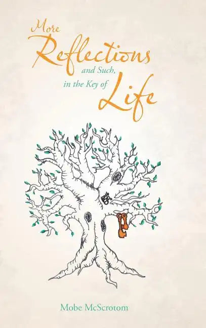 More Reflections and Such, in the Key of Life - Hardcover