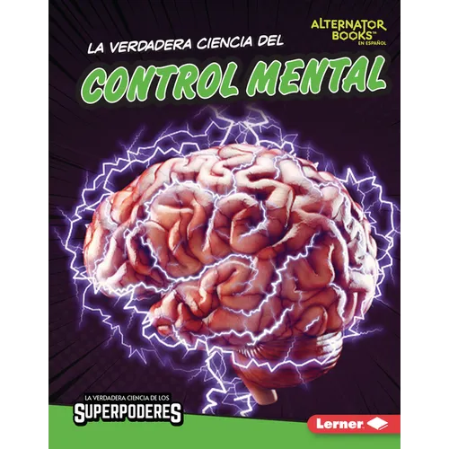 La Verdadera Ciencia del Control Mental (the Real Science of Mind Control) - Library Binding