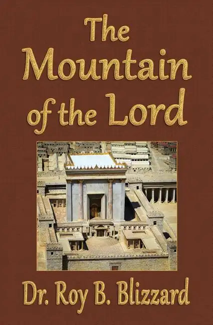 The Mountain of the Lord - Paperback