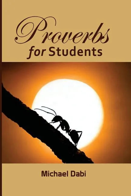 Proverbs for Students - Paperback